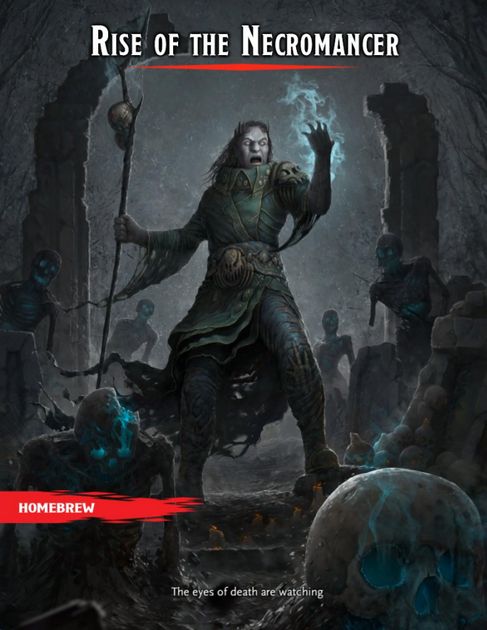 Rise Of The Necromancer Rpg Item Rpggeek I decided to go the way of the extra feat for fewer ability perks and i have three choices in anyway, yeah, this is a house game and i prefer random rolls sometimes. rise of the necromancer rpg item