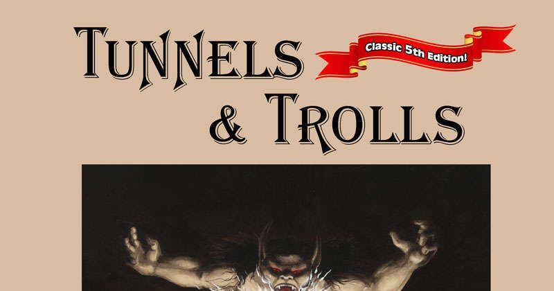 Tunnels & Trolls Rulebook (5th Edition) | RPG Item | RPGGeek