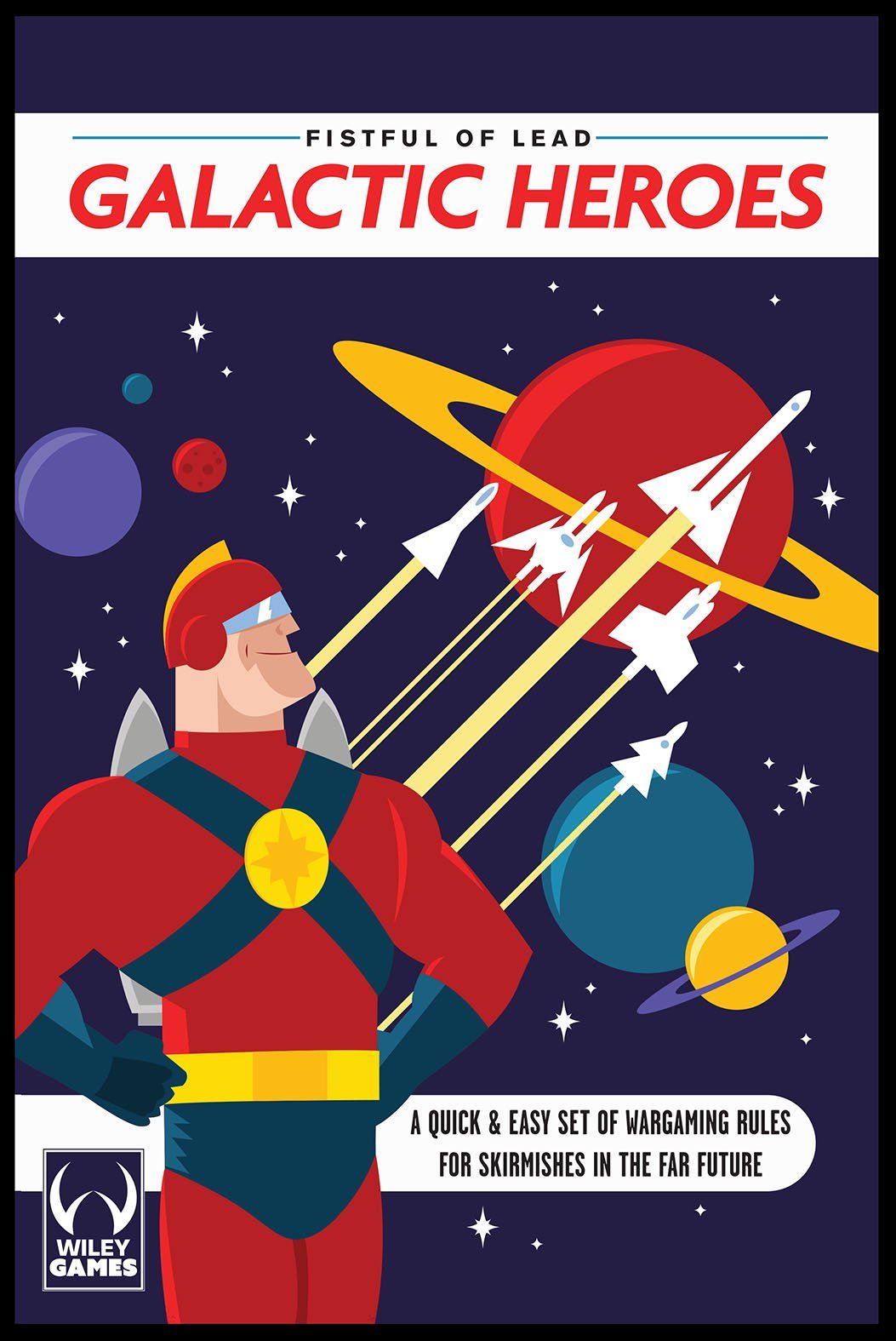 Fistful of Lead: Galactic Heroes