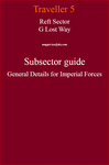 RPG Item: Reft Sector G Lost Way Subsector Guide General Details for Imperial Forces