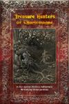 Treasure Hunters of Charlemagne: A Four Against Darkness Adventure