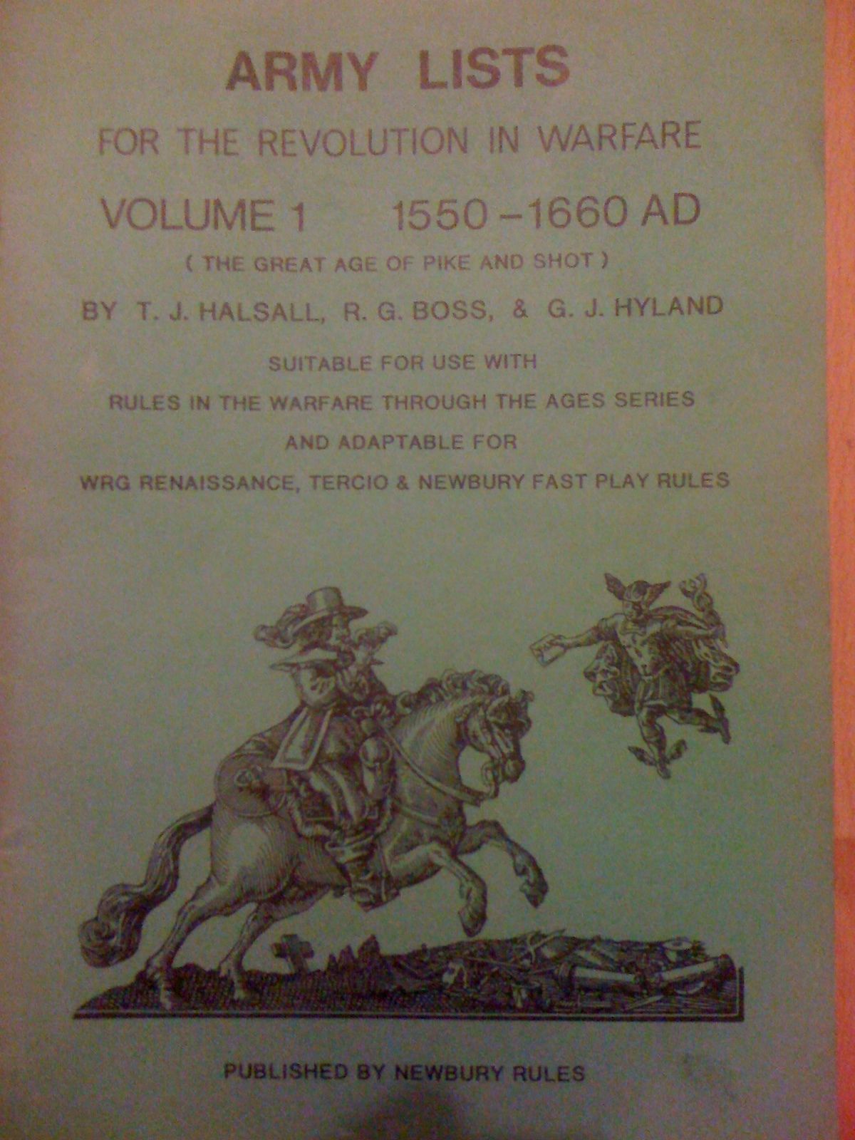 Army Lists for the Revolution in Warfare: Volume 1 1550-1660AD