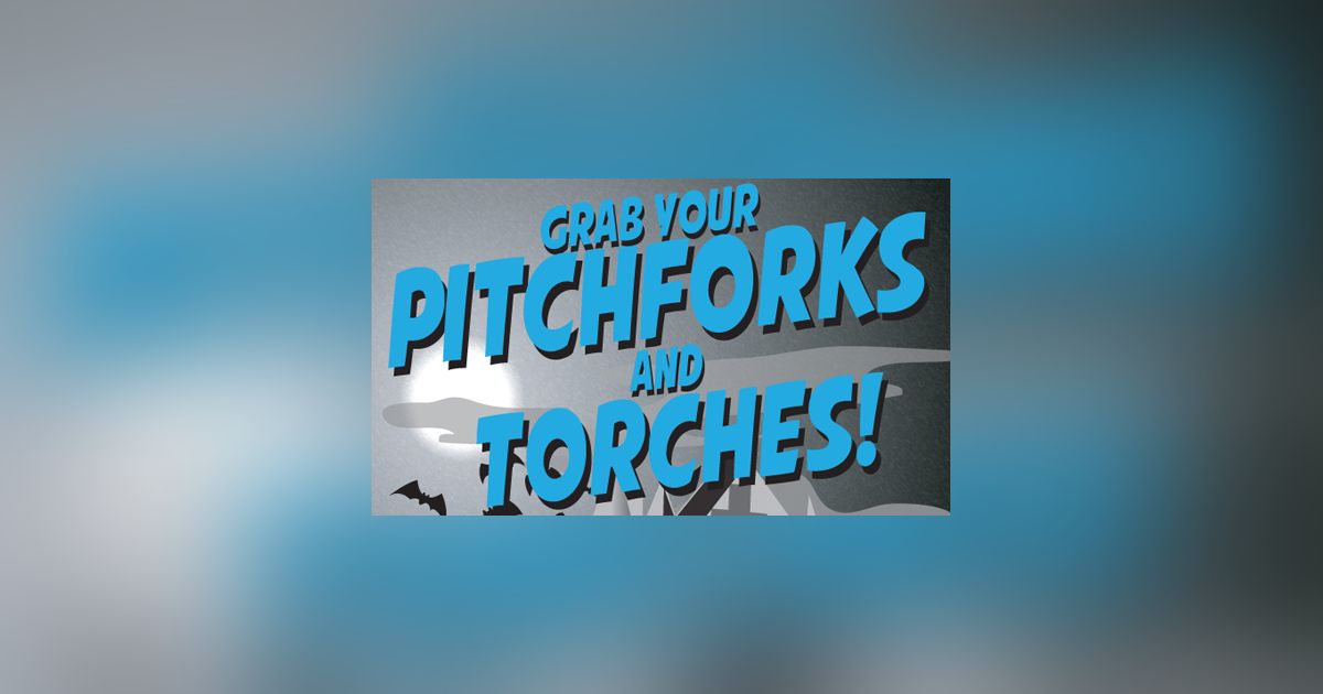 Grab Your Pitchforks and Torches! Board Game BoardGameGeek