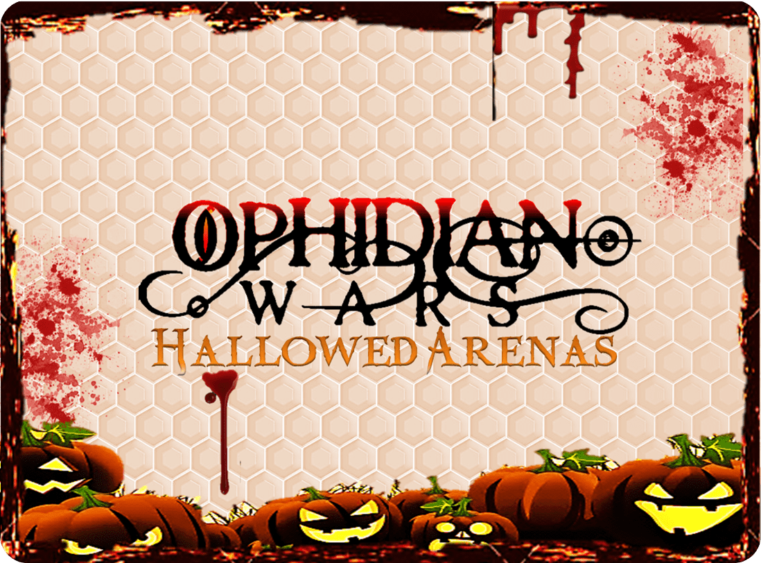 Ophidian Wars: Hallowed Arenas