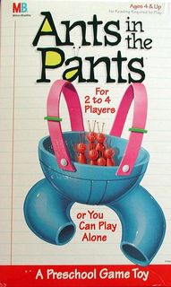 Ants in the Pants