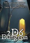 2D6 Dungeon: Lairs Expansion Vol. 2