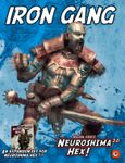 Board Game: Neuroshima Hex! 3.0: Iron Gang