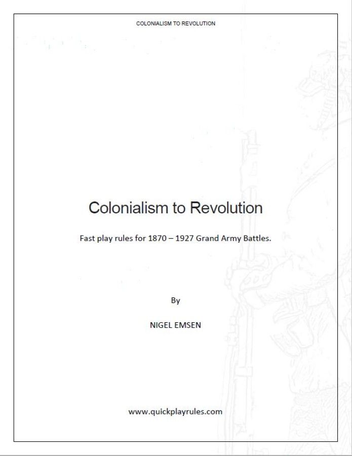 Colonialism to Revolution: Fast Play Rules for 1870-1927 Grand Army Battles