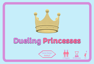 Dueling Princesses