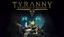 Video Game: Tyranny: Bastard's Wound