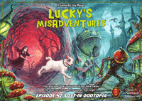 Lucky's Misadventures: Episode 42 – Lost in Oddtopia cover