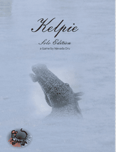 Kelpie: Solo Edition