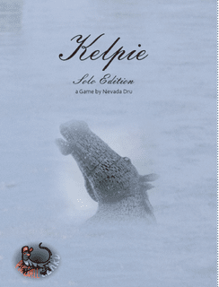 Kelpie: Solo Edition