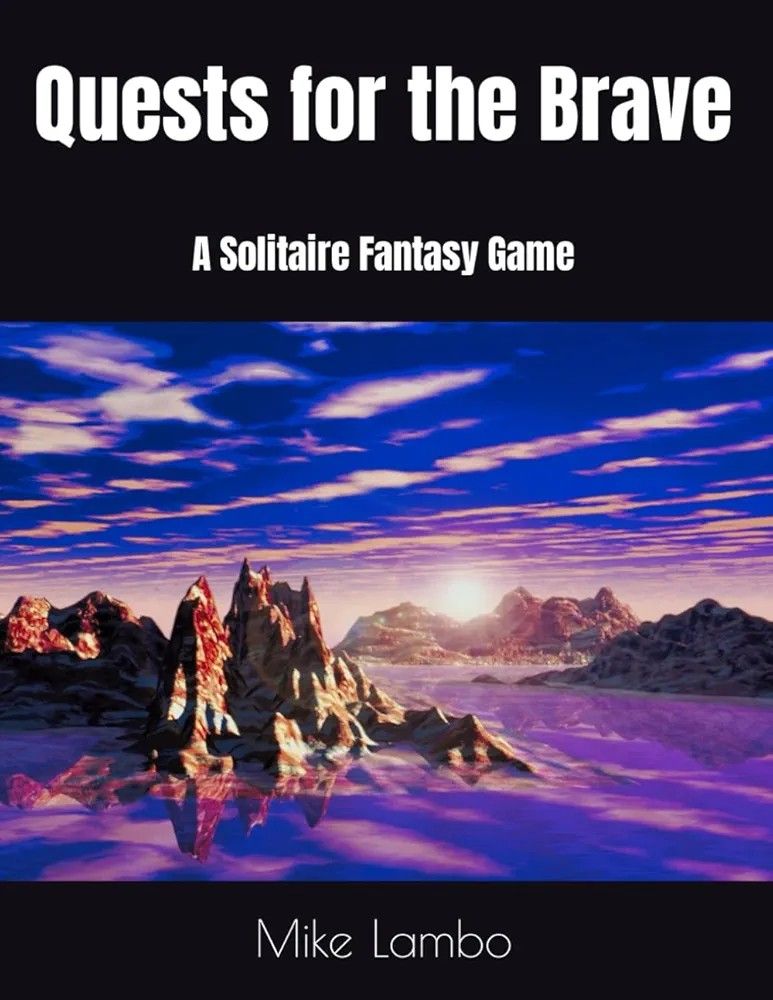 Quests for the Brave: A Solitaire Fantasy Game