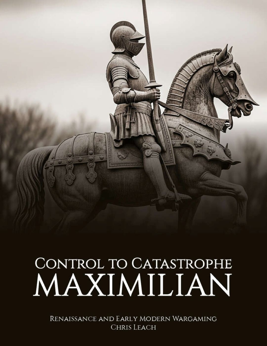Cover art for Control to Catastrophe: Maximilian