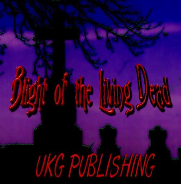 Blight of the Living Dead