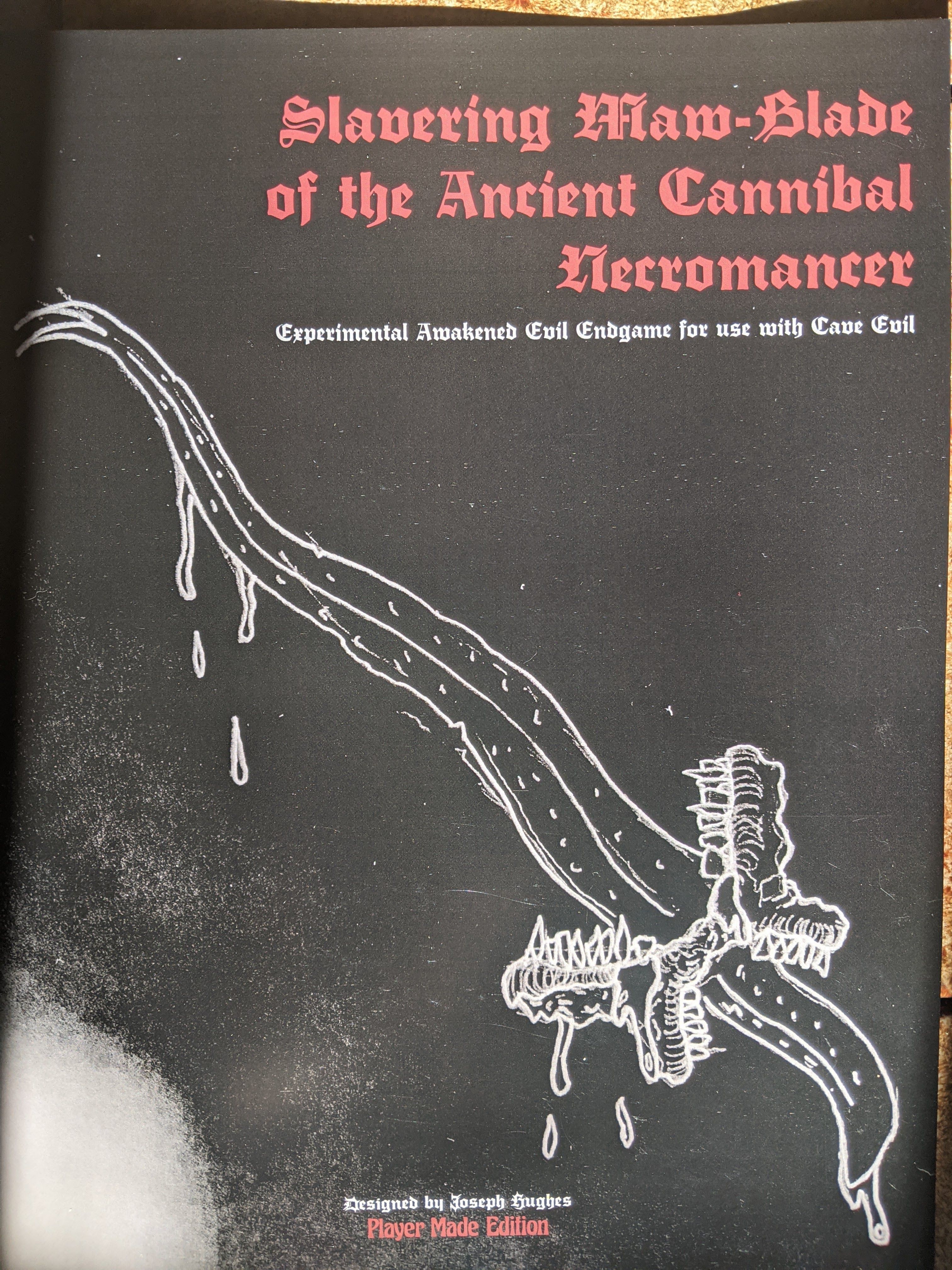 Slavering Maw-Blade of the Ancient Cannibal Necromancer