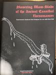Slavering Maw-Blade of the Ancient Cannibal Necromancer