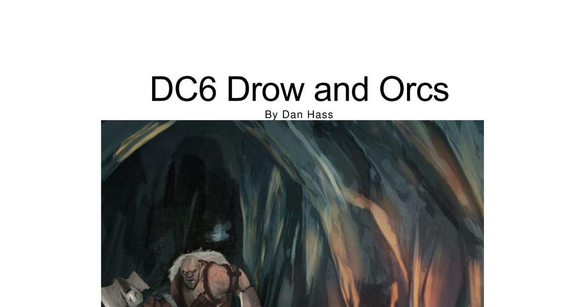 DC06: Drow and Orcs | RPG Item | BoardGameGeek