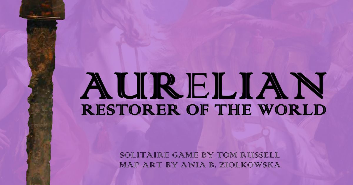 Aurelian: Restorer of the World, Board Game