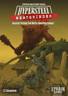 Hypersteel Meatgrinder: Infantry Support For Brutal Armoured Combat