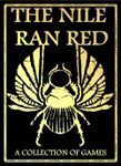 The Nile Ran Red
