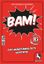 Board Game: Bam!: Das unanständig gute Wortspiel