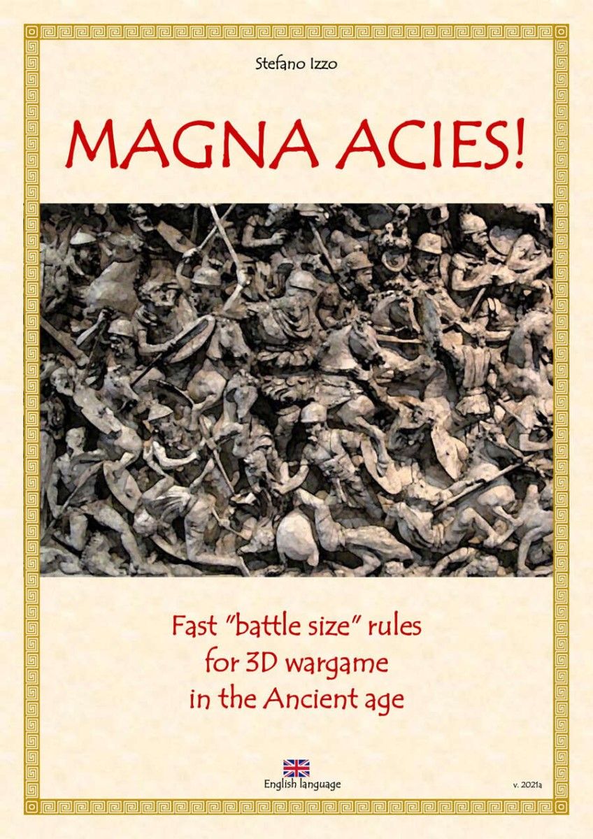 Magna Acies! Fast "battle size" rules for 3D wargame in the Ancient age