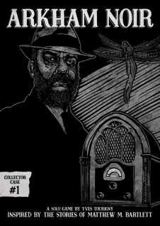 Arkham Noir: Collector Case #1 – The Real Leeds