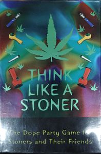 Think Like a Stoner