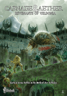 Carnage & Aether: Revenants of Veldonia