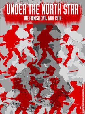 Under the North Star: The Finnish Civil War 1918