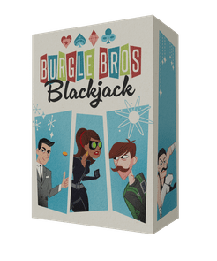 Burgle Bros Blackjack