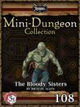 RPG Item: Mini-Dungeon Collection 108: The Bloody Sisters (5E)
