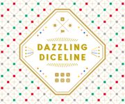 DAZZLING DICELINE
