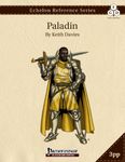 RPG Item: Echelon Reference Series: Paladin (3PP)