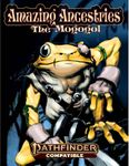 RPG Item: Amazing Ancestries: The Mogogol