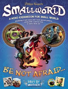 Small World: Be Not Afraid... Cover Artwork