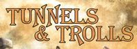 RPG: Tunnels & Trolls (1st, 2nd, 3rd & 4th Editions)