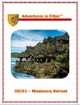 RPG Item: OS192: Missionary Retreat