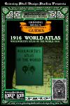 RPG Item: LARP LAB - Historical Reference: 1916 World Atlas - Woolworth's Atlas of the World 1916