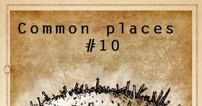 Common Places #10 | RPG Item | RPGGeek