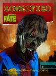 RPG Item: Zombified (Powered by Fate)