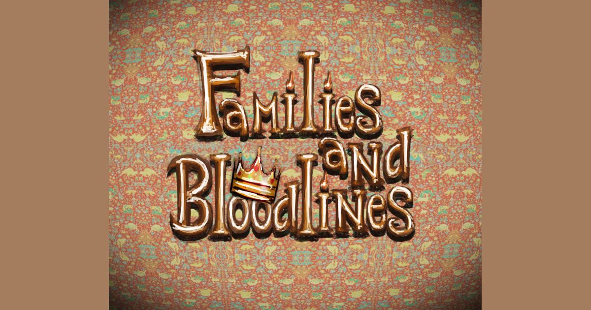 Families and Bloodlines Board Game BoardGameGeek