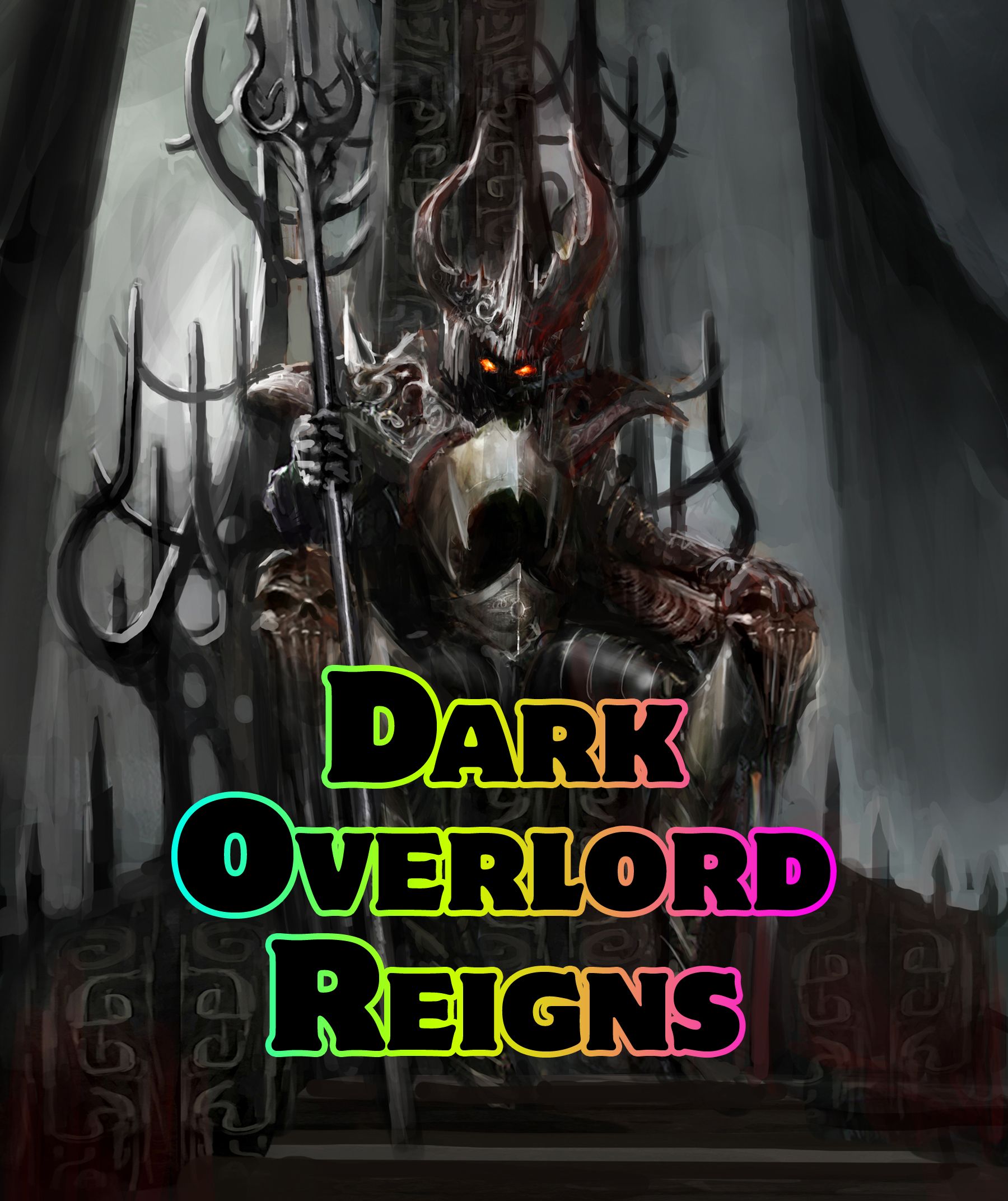 Dark Overlord Reigns