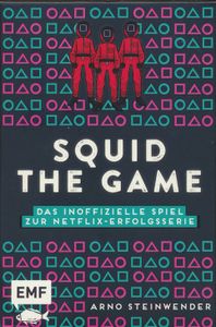 Squid: The Game – Das inoffizielle Spiel zur Netflix-Erfolgsserie