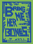 RPG Item: Bring Me Her Bones