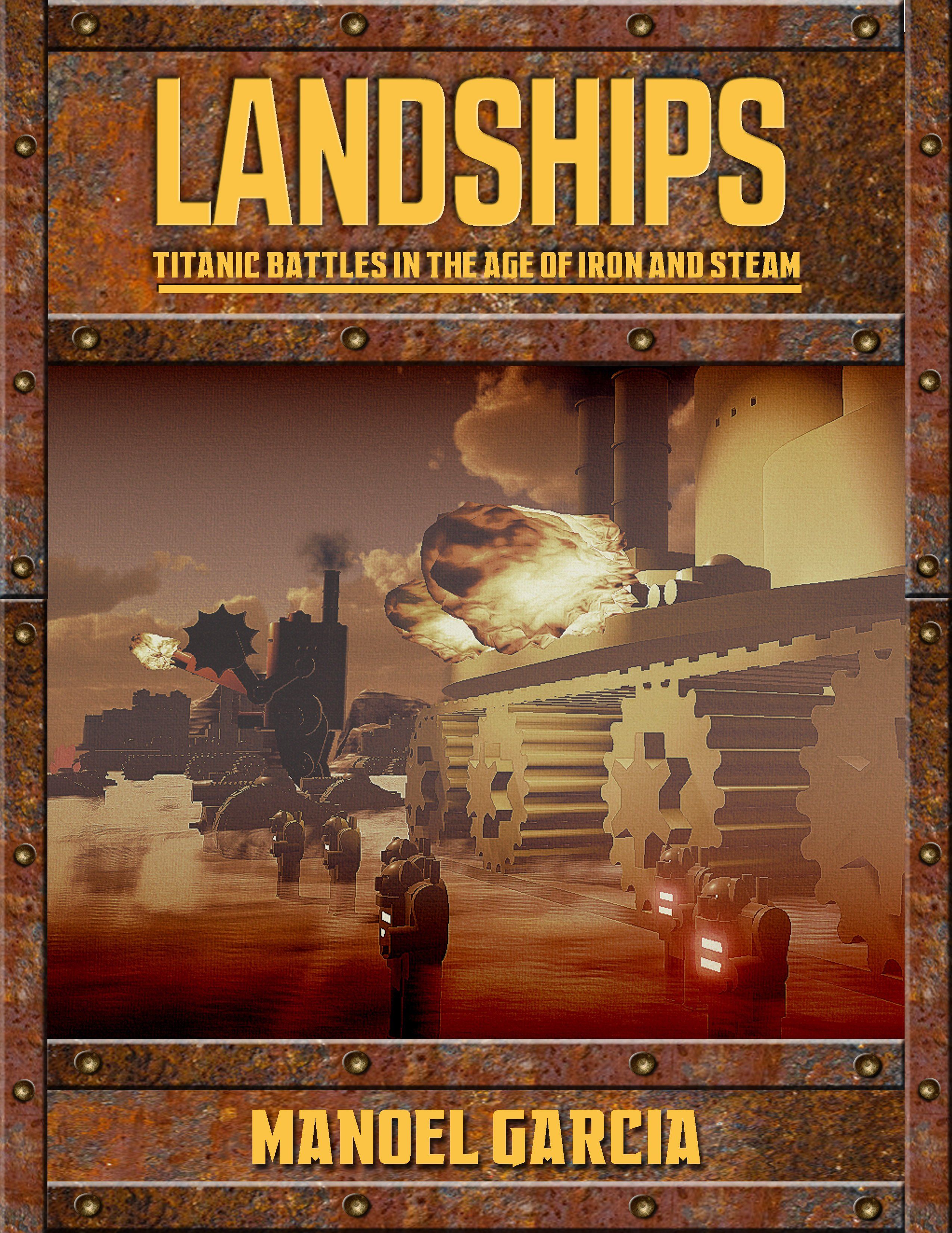Landships: Titanic Battles in The Age of Iron and Steam cover art