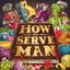 Board Game: How to Serve Man