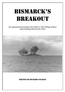 Bismarck's Breakout